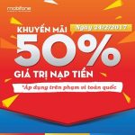 Mobifone khuyến mãi 50% giá trị thẻ nạp ngày 24/2/2017