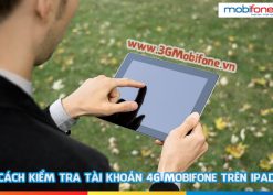 Kiểm tra tài khoản sim 4G mobifone trên ipad