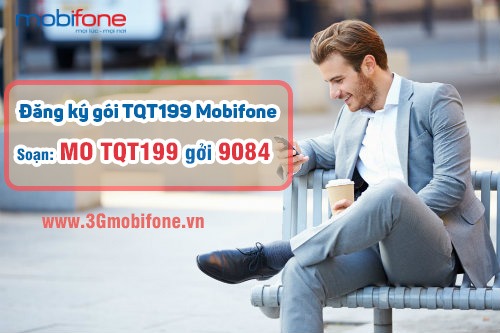 Đăng ký gói TQT199 Mobifone miễn phí 250p gọi gọi quốc tế