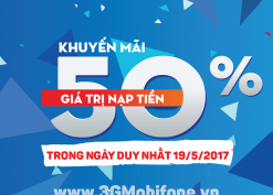 Mobifone khuyến mãi ngày 19/5 tặng 50% giá trị mỗi thẻ nạp