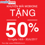 Khuyến mãi Mobifone tặng 50% giá trị thẻ nạp từ 14/6 – 30/6/2017