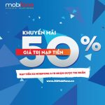 Mobifone khuyến mãi ngày 16/6/2017 - Tặng 50% thẻ nạp cục bộ