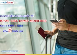 Đăng ký Gói Roam Like Home Mobifone