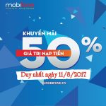 Thông tin Mobifone khuyến mãi ngày 11/8/2017