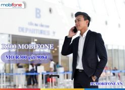 Đăng ký Gói chuyển vùng quốc tế R300 Mobifone