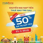 Chương trình Mobifone khuyến mãi nạp tiền trả sau ngày 25/5/2018