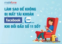 Cách chuyển số điện thoại 11 số về 10 số trên Facebook, Gmail, Zalo