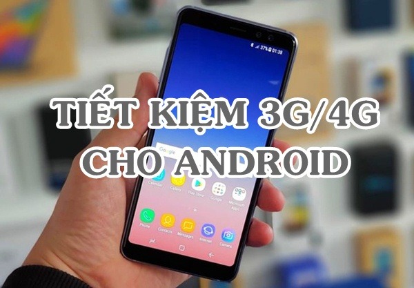 Cách Tiết kiệm 3G/4G Mobifone cho Android