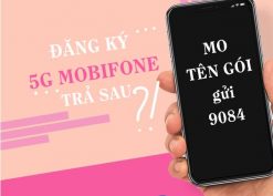 Cách đăng ký 5G Mobifone cho thuê bao trả sau