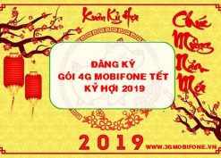 Đăng ký 4G Mobifone Tết Nguyên Đán 2019