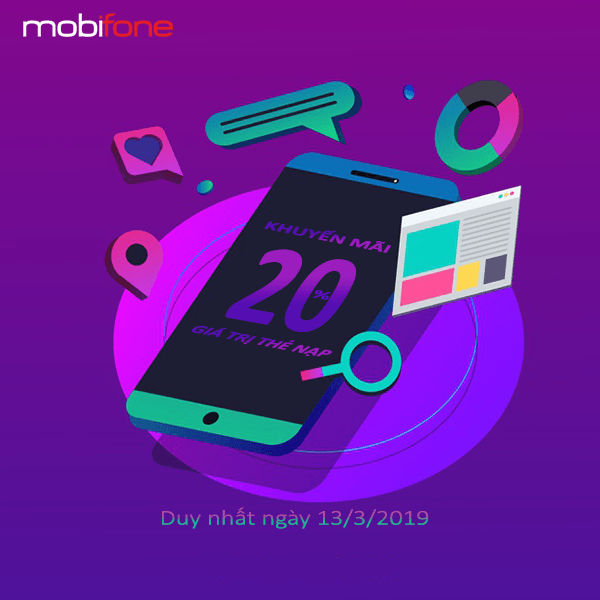 Mobifone khuyến mãi ngày 13/3/2019 tặng 20% thẻ nạp toàn quốc