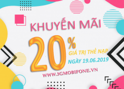 Mobifone khuyến mãi 19/6/2019 tặng 20% thẻ nạp