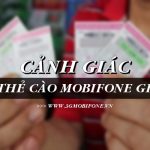 Cách phân biệt thẻ cào Mobifone thật giả