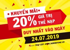 Mobifone khuyến mãi ngày 24/7/2019 tặng 20% thẻ nạp