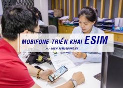 Mobifone triển khai eSIM tại Việt Nam