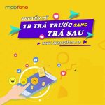 Cách chuyển từ thuê bao trả trước sang trả sau Mobifone