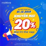 Mobifone khuyến mãi ngày 1/12/2019 tặng 20% thẻ nạp