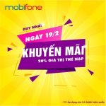 Mobifone khuyến mãi ngày 19/2/2020