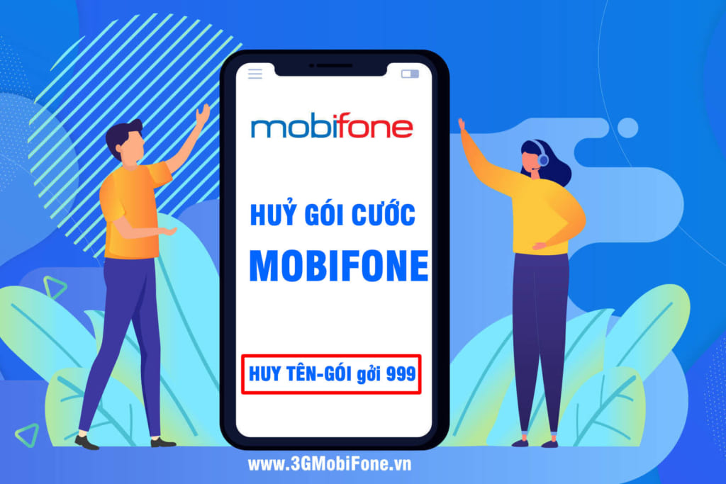 Hủy 3G Mobifone, cách hủy gia hạn gói cước 3G Mobifone trên điện thoại