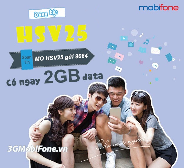 Đăng ký HSV25 Mobifone miễn phí 2GB data chỉ 25k