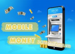 Dịch vụ Mobile Money là gì? Cách đăng ký và sử dụng dịch vụ mobile Money