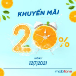 Mobifone khuyến mãi ngày 12/7/2021 ưu đãi 20% giá trị tiền nạp bất kỳ