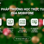 MobiEdu mShool Mobifone - Giải pháp trường học trực tuyến