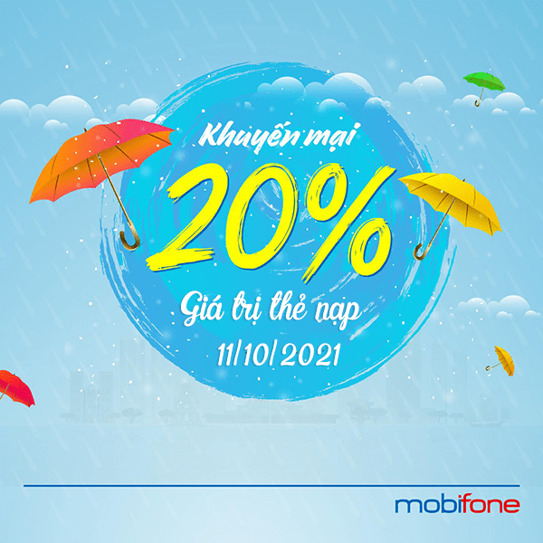 Khuyến mãi Mobifone 10/11/2021 ưu đãi 20% tiền nạp bất kỳ 