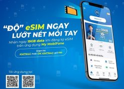 Mobifone khuyến mãi đổi eSim Mobi nhận 15GB data miễn phí