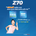 Đăng ký gói cước Z70 Mobifone miễn phí 15GB thả ga cả tháng