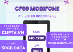 Thả ga kết nối với gói cước CF90 MobiFone 50GB trọn gói