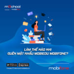Hướng dẫn cách lấy lại mật khẩu MobiEdu Mobifone nhanh nhất