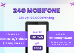 Đăng ký gói cước 24G Mobifone có ngay 390GB data 1 tháng