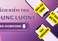 Cách kiểm tra dung lượng 5G Mobifone tốc độ cao chính xác nhất