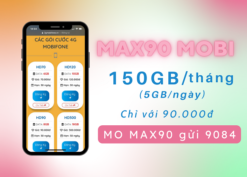 Đăng ký gói cước MAX90 Mobifone có 150GB data cả tháng