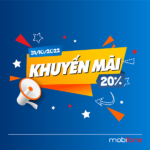 Chương trình khuyến mãi Mobifone ngày 31/10/2022 ưu đãi 20% tiền nạp bất kỳ