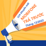 Lịch khuyến mãi Mobifone cho thuê bao trả trước tháng 12/2022