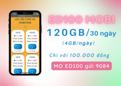 Đăng ký gói cước ED100 Mobifone có ngay 120GB data 1 tháng