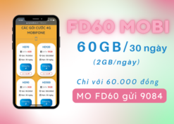 Đăng ký gói cước FD60 Mobifone miễn phí 60GB data/tháng