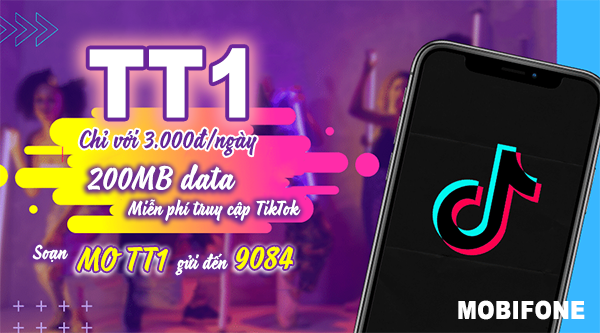 Đăng ký gói TT1 Mobifone miễn phí 200MB + Free 100% data truy cập Tiktok