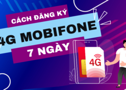 Cách đăng ký gói cước 4G Mobifone 7 ngày ưu đãi khủng