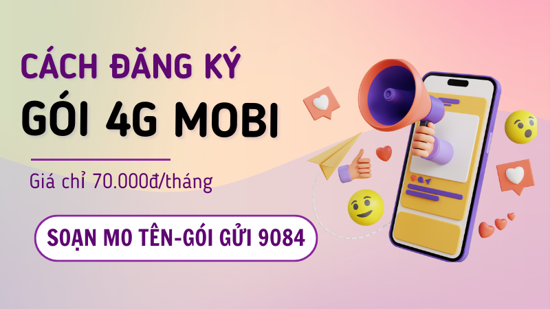 Đăng ký gói cước Mobifone 70K 1 tháng ưu đãi hấp dẫn nhất 