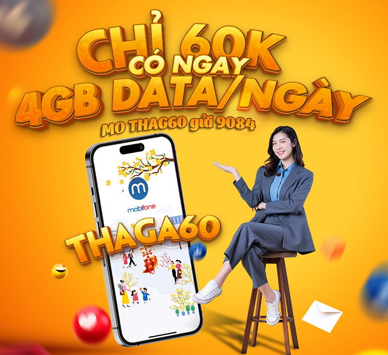 Đăng ký gói cước THAGA60 Mobifone có 150GB data dùng 30 ngày  