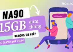 Đăng ký gói cước NA90 Mobifone có ngay 15GB data 1 tháng