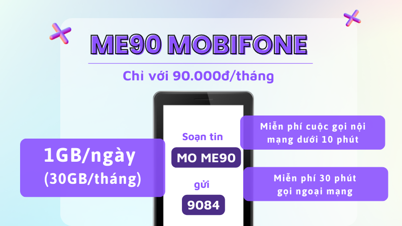 Đăng ký gói cước ME90 Mobifone có 30GB data, gọi miễn phí 