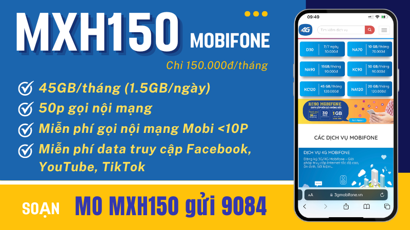 Đăng ký gói cước MXH150 Mobifone có 45GB data và ưu đãi siêu khủng khác