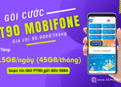 Cách đăng ký gói cước PT90 Mobifone có 45GB data dùng 30 ngày