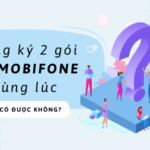 Đăng ký 2 gói 4G cùng lúc Mobifone có được hay không?