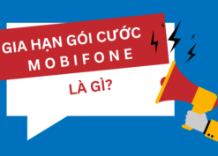 Gia hạn gói cước Mobifone là gì?