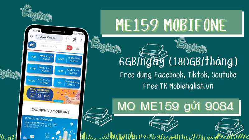 Đăng ký gói cước ME159 Mobifone có ngay 180GB, miễn phí dùng MXH, học tiếng Anh